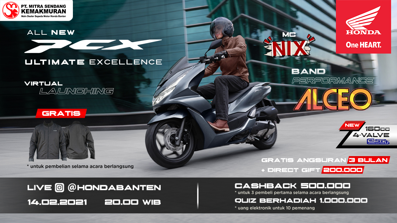 ALL NEW PCX Ultimate Excellence Virtual Launching