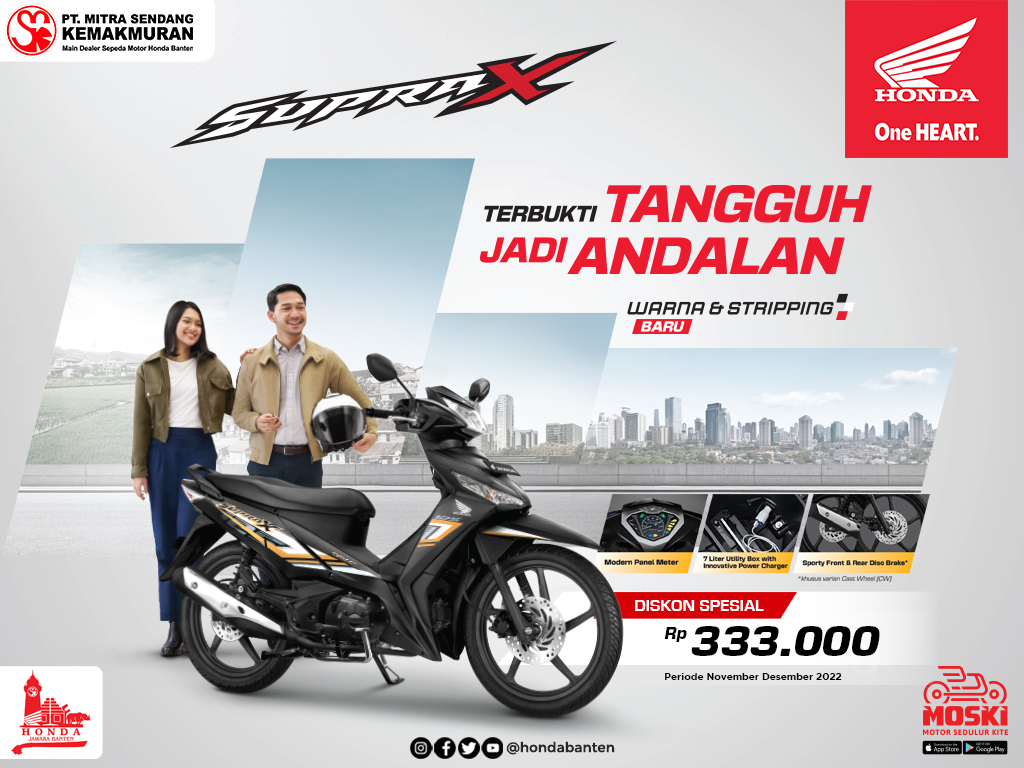 Supra X Terbukti Tangguh Jadi Andalan