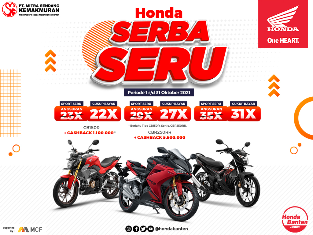 Honda Serba Seru tipe Sport supported by MCF